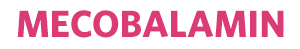 MECOBALAMIN